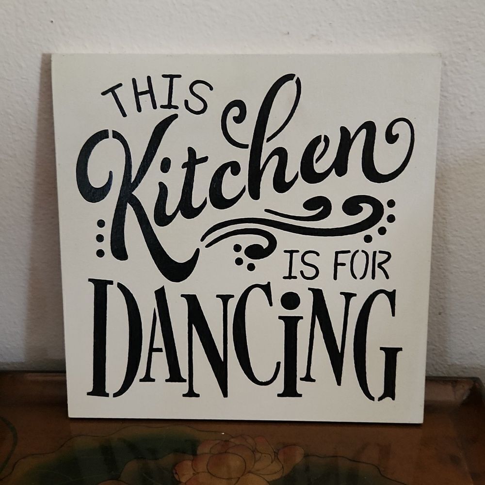Fun Wooden Sign This Kitchen Is For Dancing 12" x 12"